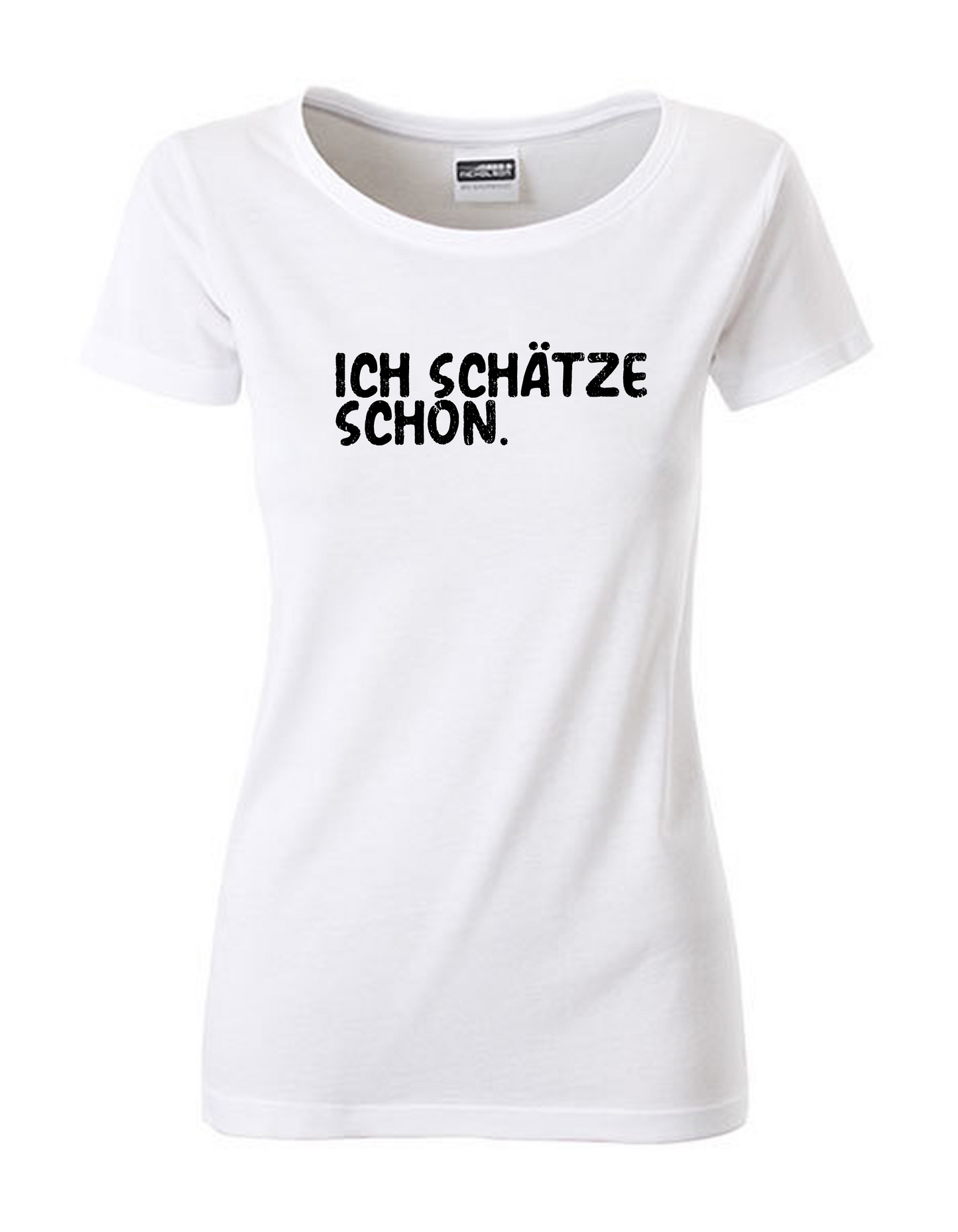 T-Shirt Frauen >>ICH SCHÄTZE SCHON.
